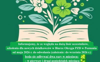 SZKOLENIA DLA NOWYCH DZIAŁKOWCÓW